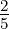 25