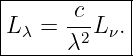 |------------|
|Lλ =  c-L ν.|
-------λ2----|
