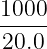 1000-
20.0