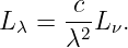       c--
Lλ =  λ2L ν.
