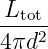 L
--tot-
4πd2