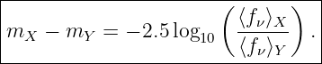 |----------------------(------)---|
mX  − mY  =  − 2.5 log10   ⟨fν⟩X- . |
-------------------------⟨fν⟩Y-----
