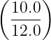 ( 10.0 )
  ----
  12.0