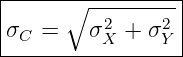 |-----∘----------|
|         2    2 |
-σC-=---σ-X-+-σY--
