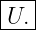 |--|
-U.-
