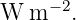      −2
W  m   .

