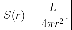 |-------------|
|       -L--- |
S (r) = 4πr2. |
---------------
