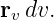rv dv.

