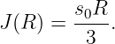J (R) = s0R-.
          3
