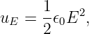 u   = 1-𝜖E2,
  E   2  0

