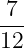  7
---
12