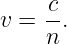      c-
v =  n.
