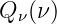 Q (ν )
  ν
