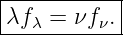 |----------|
λf-λ =-νfν.-
