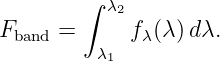         ∫ λ2
Fband =      fλ(λ)dλ.
         λ1
