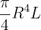 π- 4
4R  L
