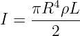        4
I = πR--ρL-
       2
