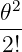   2
𝜃--
 2!