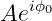 Aeiϕ0
