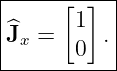 |----------|
|     [1]  |
|^Jx =     .|
-------0----
