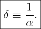 |-------|
|    1- |
δ ≡  α. |
--------
