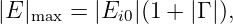 |E |max =  |Ei0|(1 + |Γ |),
