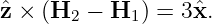 ˆz × (H2  − H1 ) = 3ˆx.
