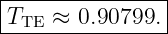 |---------------|
TTE--≈-0.90799.-|
