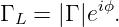 Γ L = |Γ |eiϕ.
