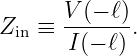 Z   ≡ V-(−-ℓ).
 in   I (− ℓ)
