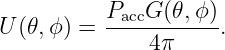           PaccG(𝜃,ϕ-)
U(𝜃,ϕ ) =     4π     .
