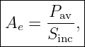 |-----P----|
|Ae = --av,|
------Sinc--
