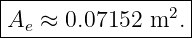 |------------------|
-Ae-≈--0.07152--m2.-|
