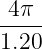 -4π-
1.20