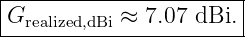 |----------------------|
-Grealized,dBi ≈-7.07-dBi.-
