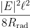 |E |2ℓ2
------
 8Rrad
