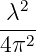 -λ2-
4π2