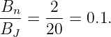 Bn-   -2-
BJ  = 20 =  0.1.
