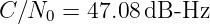 C∕N0  = 47.08dB -Hz
