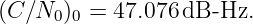 (C ∕N0 )0 = 47.076 dB -Hz.
