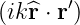 (ik^r ⋅ r′)