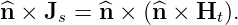 ^n × Js =  ^n × (^n × Ht ).
