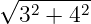 √ -2----2
  3 +  4
