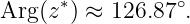 Arg (z∗) ≈ 126.87∘.
