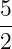 5-
2