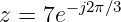 z = 7e−j2π∕3
