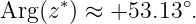Arg (z∗) ≈ +53.13 ∘.
