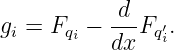            d
gi = Fqi − ---Fq′i.
           dx
