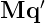     ′
Mq 