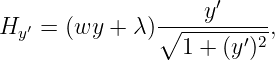                 ----y′-----
Hy ′ = (wy + λ) ∘1-+--(y′)2,

